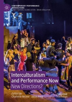 Interculturalism and Performance Now