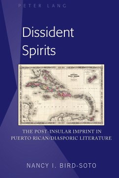 Dissident Spirits - Bird-Soto, Nancy I.