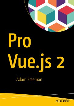Pro Vue.js 2 (eBook, PDF) - Freeman, Adam