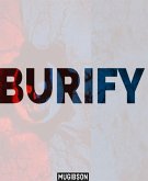 Burify (eBook, ePUB)
