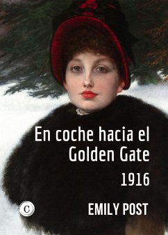 En coche hacia el Golden Gate (eBook, ePUB) - Post, Emily