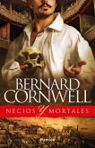 Necios y mortales (eBook, ePUB)