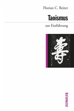 Taoismus zur Einführung (eBook, ePUB) - Reiter, Florian C.