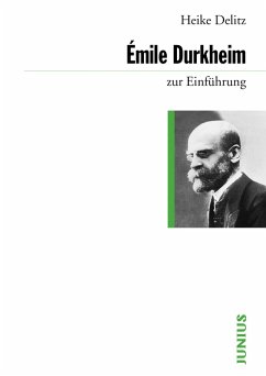Émile Durkheim zur Einführung (eBook, ePUB) - Delitz, Heike