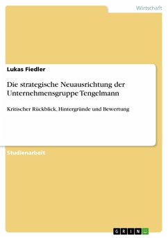 Die strategische Neuausrichtung der Unternehmensgruppe Tengelmann (eBook, PDF)