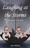 Laughing at the Storms (eBook, ePUB)