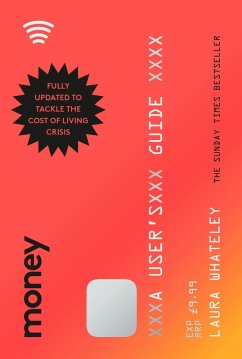 Money: A User's Guide (eBook, ePUB) - Whateley, Laura