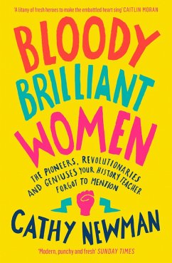 Bloody Brilliant Women (eBook, ePUB) - Newman, Cathy