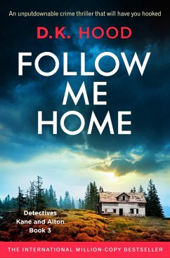 Follow Me Home (eBook, ePUB) - Hood, D. K.