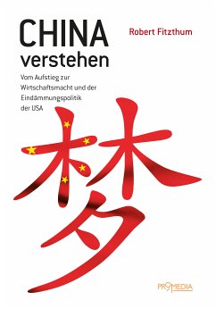 China verstehen (eBook, ePUB) - Fitzthum, Robert