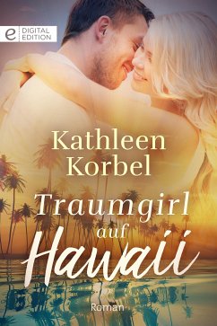 Traumgirl auf Hawaii (eBook, ePUB) - Korbel, Kathleen