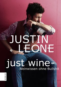 Just Wine (eBook, ePUB) - Leone, Justin