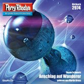 Anschlag auf Wanderer / Perry Rhodan-Zyklus "Genesis" Bd.2974 (MP3-Download)