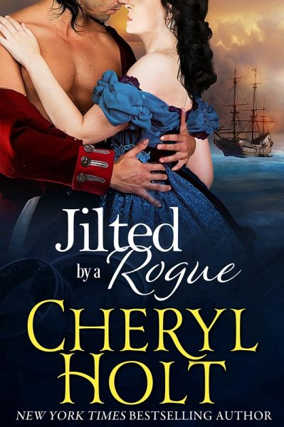 Jilted By a Rogue (eBook, ePUB) Jilted By a Rogue (eBook, ePUB)