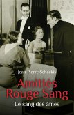 Amities Rouge Sang (eBook, ePUB)