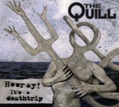 Hooray! It`S A Deathtrip (Digipak) - Quill,The