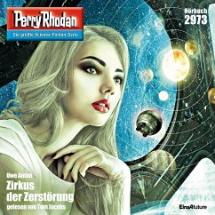 Zirkus der Zerstörung / Perry Rhodan-Zyklus 