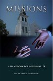 Missions-a Hand Book for Missionaries (eBook, ePUB) Missions-a Hand Book for Missionaries (eBook, ePUB)
