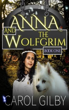 Anna and the Wolfgrim (The Wolfgrim Tales, #1) (eBook, ePUB) Cover Anna and the Wolfgrim (The Wolfgrim Tales, #1) (eBook, ePUB)