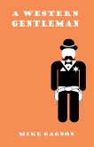 A Western Gentleman (eBook, ePUB)