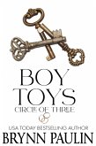 Boy Toys (Circle of Three, #1) (eBook, ePUB) Boy Toys (Circle of Three, #1) (eBook, ePUB)