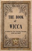 The Book of Wicca (eBook, ePUB)