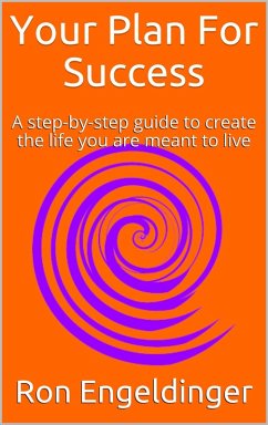 Cover Your Plan for Success A step-by-step guide to create the life you are meant to live (eBook, ePUB)