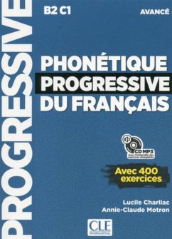 Phonétique progressive du français. Niveau avancé. Livre avec 400 exercices + mp3-CD