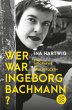 Wer war Ingeborg Bachmann? - Bild 1