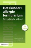 Het (Kinder)Allergie Formularium: Een Praktische Leidraad
