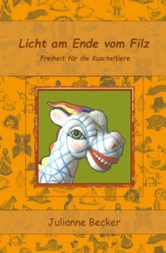 Licht am Ende vom Filz - Becker, Julianne