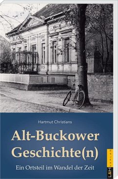 Alt-Buckower Geschichte(n) - Christians, Hartmut
