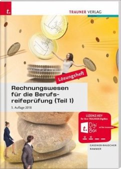 Rechnungswesen für die Berufsreifeprüfung, Lösungsheft - Gassner-Rauscher, Barbara;Rammer, Elke