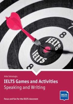 IELTS Games and Activities: Speaking and Writing - Sahutoglu, Aida