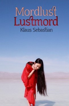 Mordlust Lustmord - Sebastian, Klaus