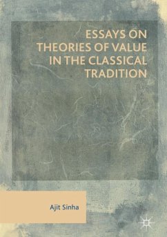Essays on Theories of Value in the Classical Tradition - Sinha, Ajit