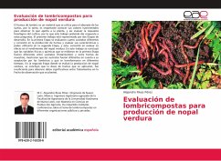 Evaluación de lombricompostas para producción de nopal verdura