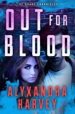 Out for Blood (eBook, ePUB) - Harvey, Alyxandra