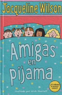 Amigas en pijama - Wilson, Jacqueline