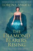 The Diamond Bearers' Rising