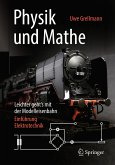 Physik und Mathe – Leichter geht’s mit der Modelleisenbahn (eBook, PDF)