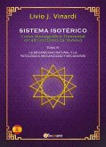 SISTEMA ISOTÉRICO – Curso Monográfico Elemental en 48 Lecciones – Tomo IV (EN ESPAÑOL) (eBook, PDF)