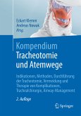 Kompendium Tracheotomie und Atemwege (eBook, PDF)