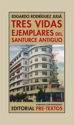 Cover Tres vidas ejemplares del Santurce antiguo