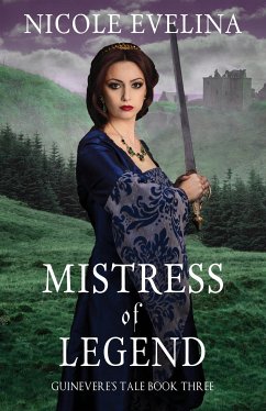 Mistress of Legend (eBook, ePUB) - Evelina, Nicole