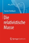Die relativistische Masse (eBook, PDF)