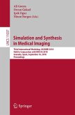 Simulation and Synthesis in Medical Imaging (eBook, PDF)