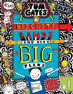 Tom Gates 14. Biscuits, Bands and Very Big Plans - Pichon, Liz