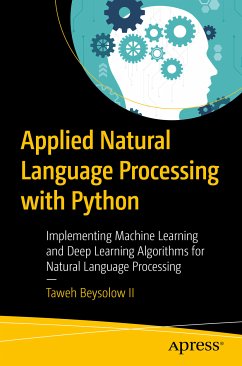 Applied Natural Language Processing with Python (eBook, PDF) - Beysolow II, Taweh