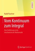 Vom Kontinuum zum Integral (eBook, PDF)